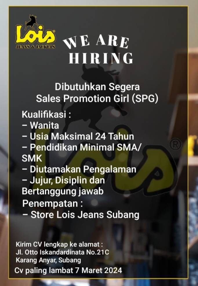 Lowongan Kerja Lois Jeans Store Subang Terbaru 2024